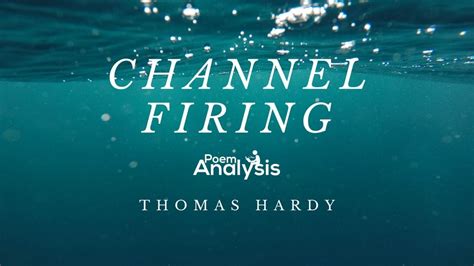 rhyme and meter in chanel firing|Channel Firing by Thomas Hardy: poem analysis .